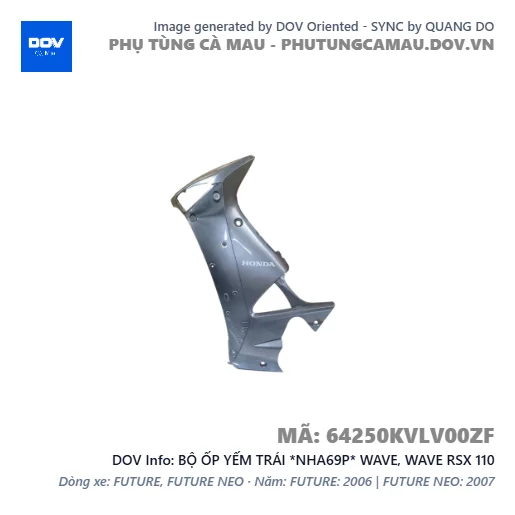 BỘ ỐP YẾM TRÁI *NHA69P* WAVE, WAVE RSX 110 — 64250KVLV00ZF