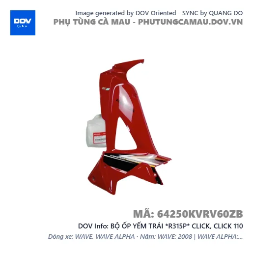 BỘ ỐP YẾM TRÁI *R315P* CLICK, CLICK 110 — 64250KVRV60ZB