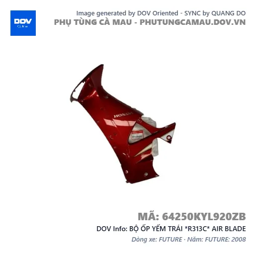 BỘ ỐP YẾM TRÁI *R313C* AIR BLADE — 64250KYL920ZB