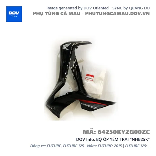BỘ ỐP YẾM TRÁI *NHB25K*  — 64250KYZG00ZC