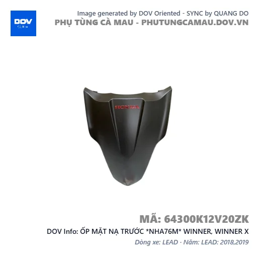 ỐP MẶT NẠ TRƯỚC *NHA76M* WINNER, WINNER X — 64300K12V20ZK