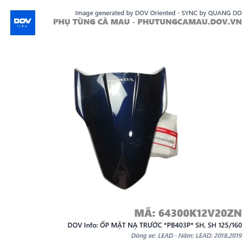 ỐP MẶT NẠ TRƯỚC *PB403P* SH, SH 125/160 — 64300K12V20ZN