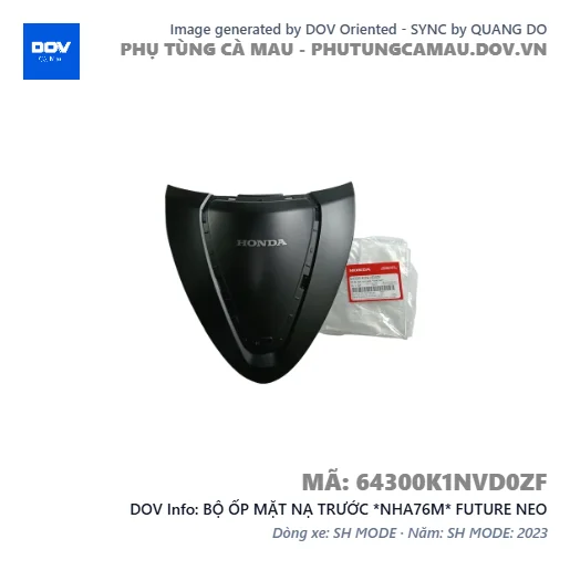 BỘ ỐP MẶT NẠ TRƯỚC *NHA76M* FUTURE NEO — 64300K1NVD0ZF