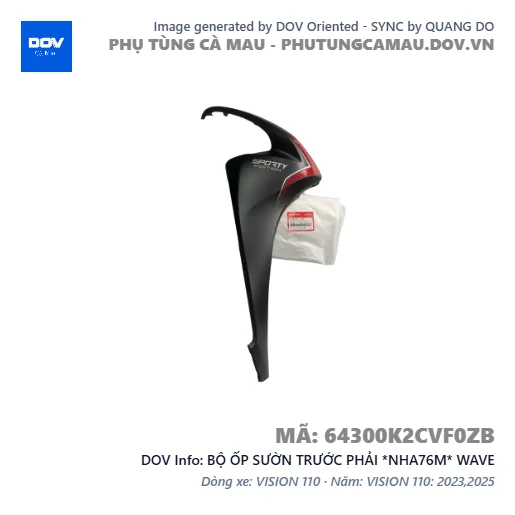 BỘ ỐP SƯỜN TRƯỚC PHẢI *NHA76M* WAVE — 64300K2CVF0ZB