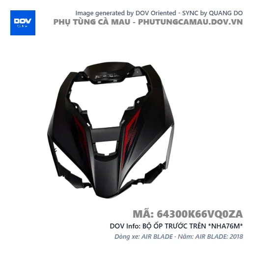 BỘ ỐP TRƯỚC TRÊN *NHA76M*  — 64300K66VQ0ZA