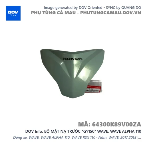 BỘ MẶT NẠ TRƯỚC *GY150* WAVE, WAVE ALPHA 110 — 64300K89V00ZA