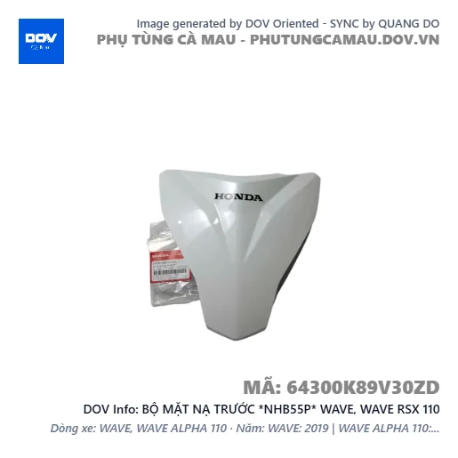 BỘ MẶT NẠ TRƯỚC *NHB55P* WAVE, WAVE RSX 110 — 64300K89V30ZD
