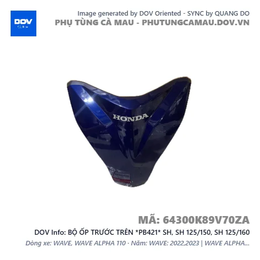 BỘ ỐP TRƯỚC TRÊN *PB421* SH, SH 125/150, SH 125/160 — 64300K89V70ZA