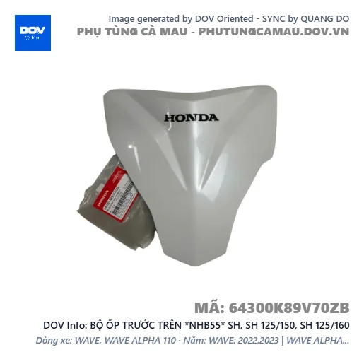 BỘ ỐP TRƯỚC TRÊN *NHB55* SH, SH 125/150, SH 125/160 — 64300K89V70ZB