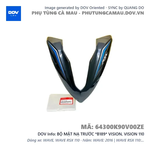 BỘ MẶT NẠ TRƯỚC *B189* VISION, VISION 110 — 64300K90V00ZE
