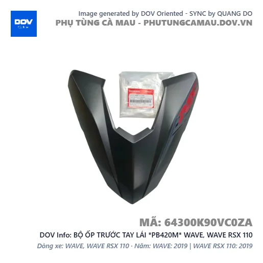 BỘ ỐP TRƯỚC TAY LÁI *PB420M* WAVE, WAVE RSX 110 — 64300K90VC0ZA