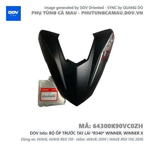 BỘ ỐP TRƯỚC TAY LÁI *R340* WINNER, WINNER X — 64300K90VC0ZH