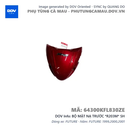BỘ MẶT NẠ TRƯỚC *R203M* SH — 64300KFL830ZE
