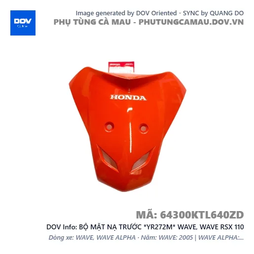 BỘ MẶT NẠ TRƯỚC *YR272M* WAVE, WAVE RSX 110 — 64300KTL640ZD