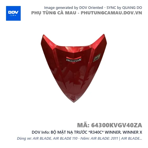 BỘ MẶT NẠ TRƯỚC *R340C* WINNER, WINNER X — 64300KVGV40ZA