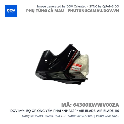 BỘ ỐP ỐNG YẾM PHẢI *NHA69P* AIR BLADE, AIR BLADE 110 — 64300KWWV00ZA