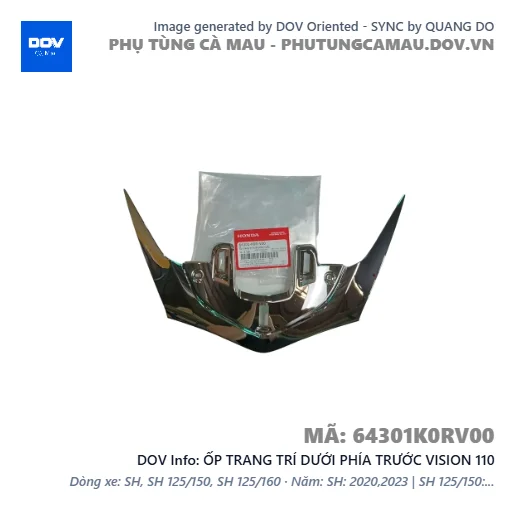 ỐP TRANG TRÍ DƯỚI PHÍA TRƯỚC VISION 110 — 64301K0RV00