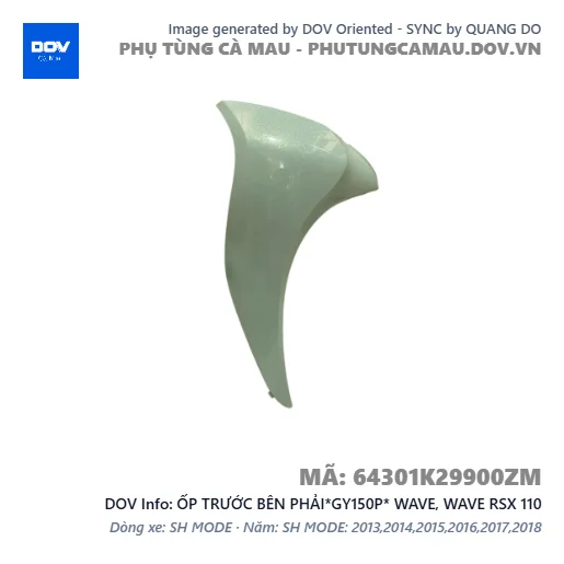 ỐP TRƯỚC BÊN PHẢI*GY150P* WAVE, WAVE RSX 110 — 64301K29900ZM