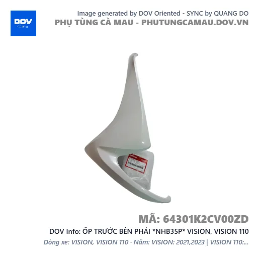 ỐP TRƯỚC BÊN PHẢI *NHB35P* VISION, VISION 110 — 64301K2CV00ZD