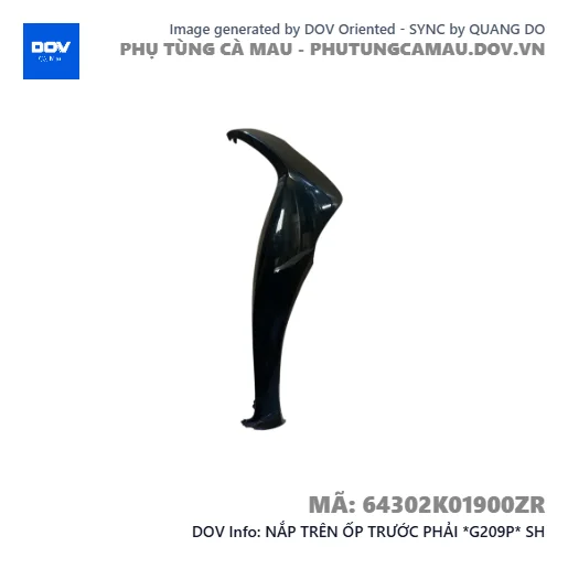 NẮP TRÊN ỐP TRƯỚC PHẢI *G209P* SH — 64302K01900ZR