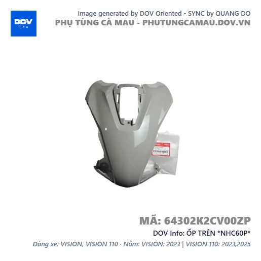 ỐP TRÊN *NHC60P*  — 64302K2CV00ZP