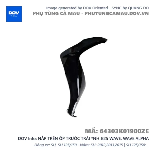 NẮP TRÊN ỐP TRƯỚC TRÁI *NH-B25 WAVE, WAVE ALPHA — 64303K01900ZE