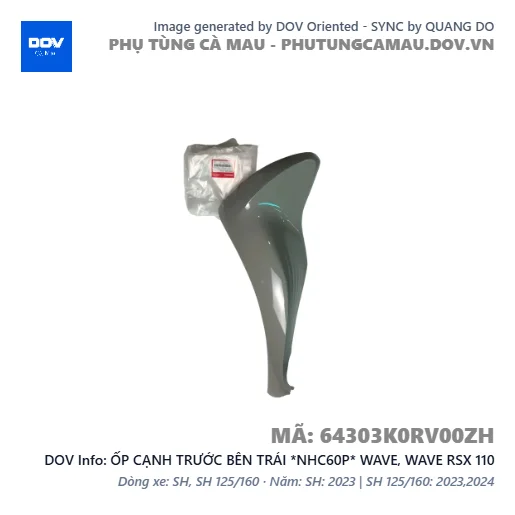 ỐP CẠNH TRƯỚC BÊN TRÁI *NHC60P* WAVE, WAVE RSX 110 — 64303K0RV00ZH