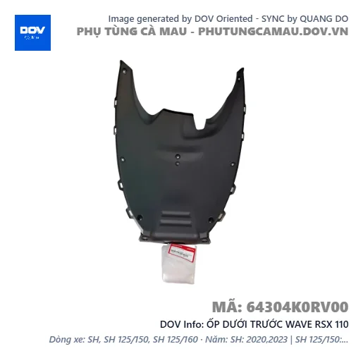 ỐP DƯỚI TRƯỚC WAVE RSX 110 — 64304K0RV00