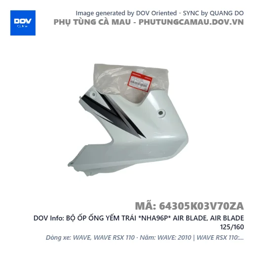 BỘ ỐP ỐNG YẾM TRÁI *NHA96P* AIR BLADE, AIR BLADE 125/160 — 64305K03V70ZA
