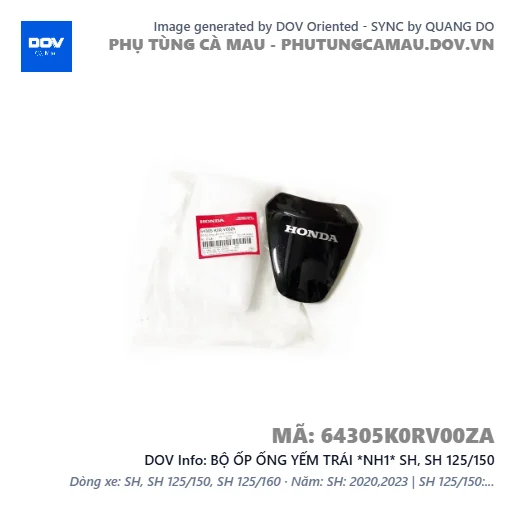 BỘ ỐP ỐNG YẾM TRÁI *NH1* SH, SH 125/150 — 64305K0RV00ZA