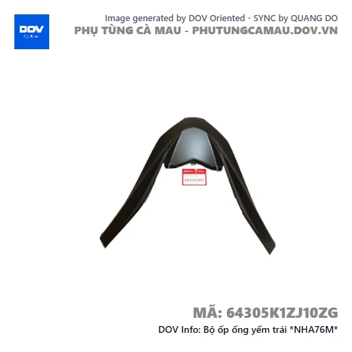 Bộ ốp ống yếm trái *NHA76M* — 64305K1ZJ10ZG
