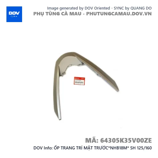 ỐP TRANG TRÍ MẶT TRƯỚC*NHB18M* SH 125/160 — 64305K35V00ZE