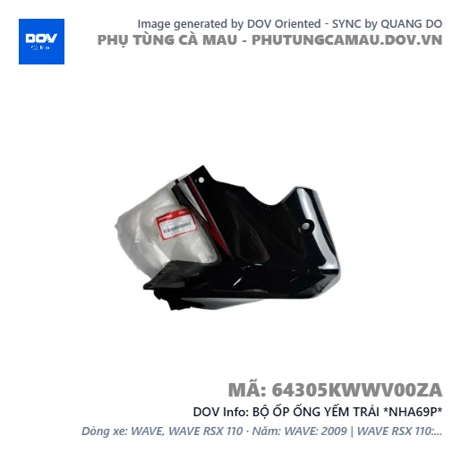 BỘ ỐP ỐNG YẾM TRÁI *NHA69P* — 64305KWWV00ZA