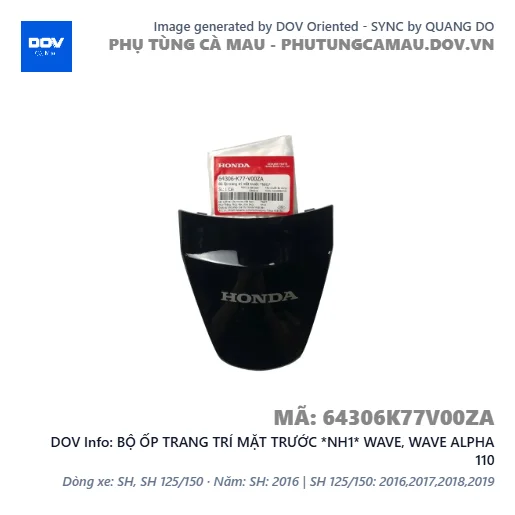 BỘ ỐP TRANG TRÍ MẶT TRƯỚC *NH1* WAVE, WAVE ALPHA 110 — 64306K77V00ZA