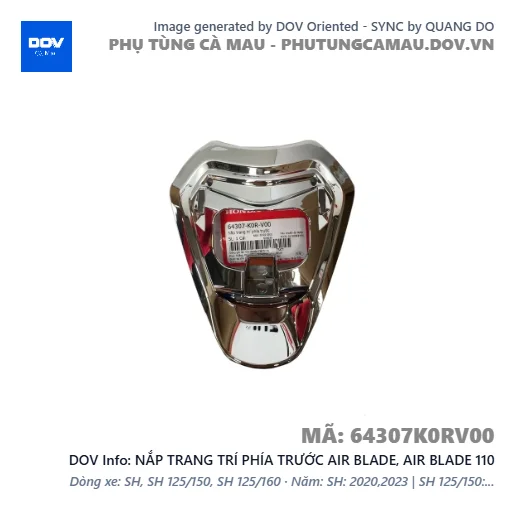 NẮP TRANG TRÍ PHÍA TRƯỚC AIR BLADE, AIR BLADE 110 — 64307K0RV00