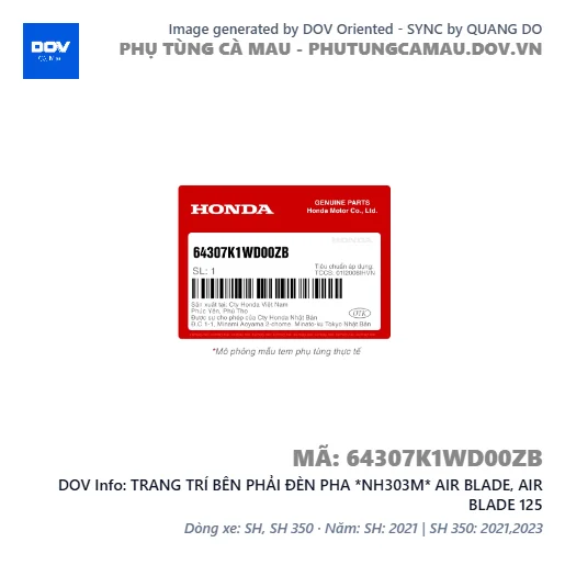 TRANG TRÍ BÊN PHẢI ĐÈN PHA *NH303M* AIR BLADE, AIR BLADE 125 — 64307K1WD00ZB