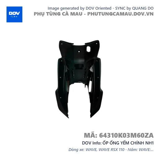ỐP ỐNG YẾM CHÍNH NH1  — 64310K03M60ZA
