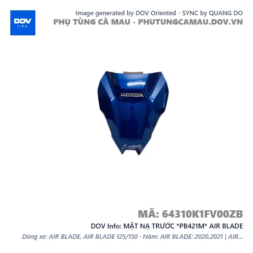 MẶT NẠ TRƯỚC *PB421M* AIR BLADE — 64310K1FV00ZB