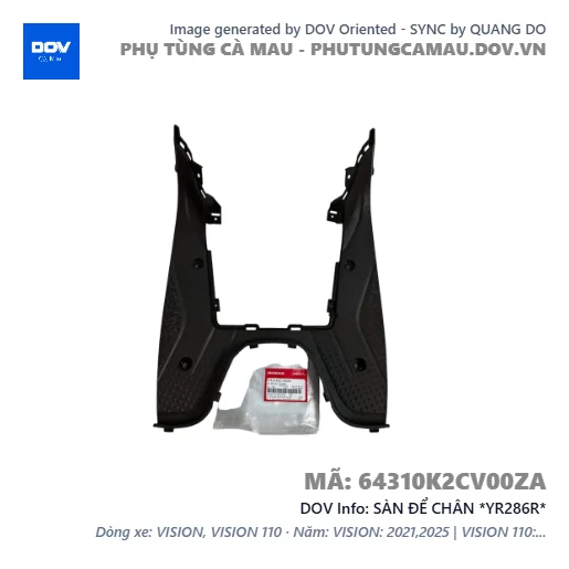 SÀN ĐỂ CHÂN *YR286R* — 64310K2CV00ZA