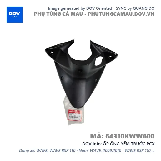 ỐP ỐNG YẾM TRƯỚC PCX — 64310KWW600