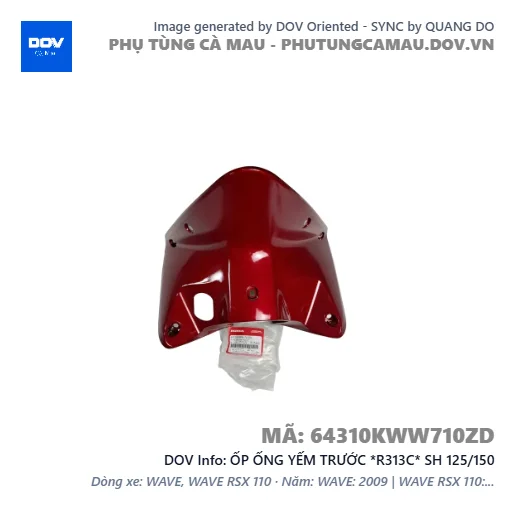 ỐP ỐNG YẾM TRƯỚC *R313C* SH 125/150 — 64310KWW710ZD