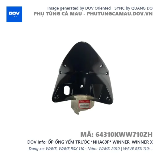 ỐP ỐNG YẾM TRƯỚC *NHA69P* WINNER, WINNER X — 64310KWW710ZH