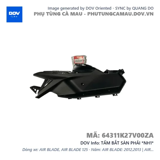 TẤM BẮT SÀN PHẢI *NH1*  — 64311K27V00ZA