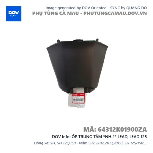 ỐP TRUNG TÂM *NH-1* LEAD, LEAD 125 — 64312K01900ZA