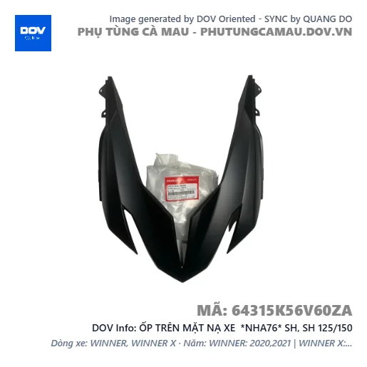 ỐP TRÊN MẶT NẠ XE *NHA76* SH, SH 125/150 — 64315K56V60ZA