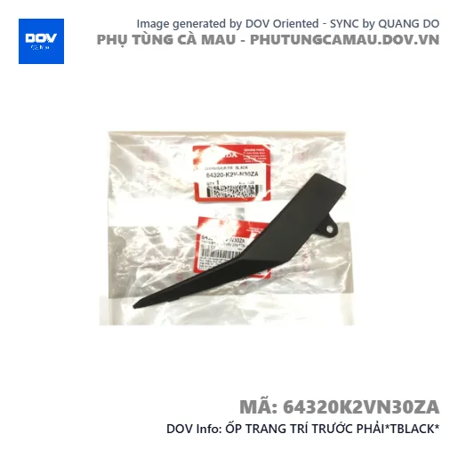 ỐP TRANG TRÍ TRƯỚC PHẢI*TBLACK*  — 64320K2VN30ZA