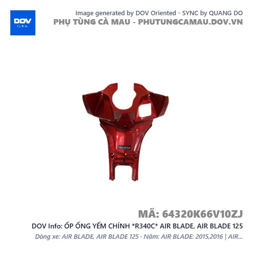 ỐP ỐNG YẾM CHÍNH *R340C* AIR BLADE, AIR BLADE 125 — 64320K66V10ZJ