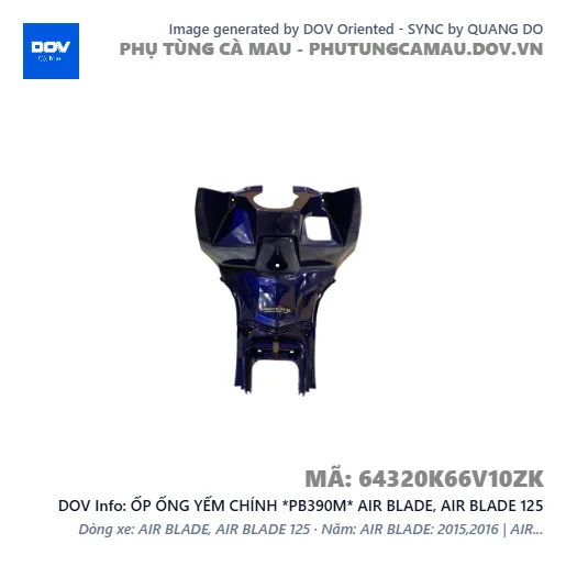 ỐP ỐNG YẾM CHÍNH *PB390M* AIR BLADE, AIR BLADE 125 — 64320K66V10ZK