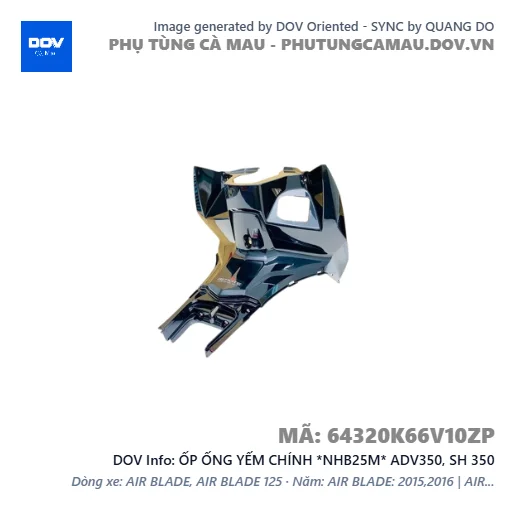 ỐP ỐNG YẾM CHÍNH *NHB25M* ADV350, SH 350 — 64320K66V10ZP