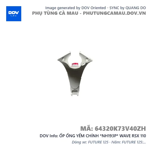 ỐP ỐNG YẾM CHÍNH *NH193P* WAVE RSX 110 — 64320K73V40ZH
